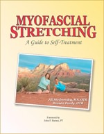 Myofascial Stretching: A Guide to Self-Treatment Book